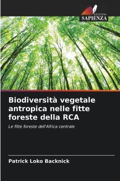 Biodiversità vegetale antropica nelle fitte foreste della RCA - Backnick, Patrick Loko