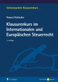 Klausurenkurs im Internationalen und Europäischen Steuerrecht (eBook, ePUB)