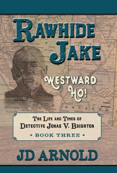 Rawhide Jake - Arnold, Jd