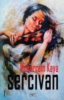 Servican - Kaya, Muharrem Servican - Kaya, Muharrem