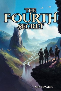 The Fourth Secret - Edwards, Alia
