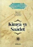 Kimya-yi Saadet Cilt 1 - Gazali, Imam