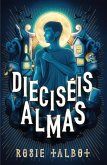 Dieciséis Almas / Sixteen Souls