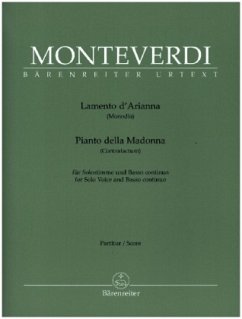 Lamento d'Arianna (Fassungen für Solostimme und Basso continuo) - Monteverdi, Claudio