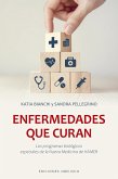 Enfermedades que curan (eBook, ePUB)