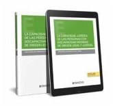 La capacidad jurídica de las personas con discapacidad medidas de origen legal y judicial (Papel + e-book) La capacidad jurídica de las personas con discapacidad medidas de origen legal y judicial (Papel + e-book)