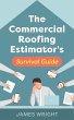 The Commercial Roofing Estimator's... - Bild 1