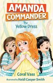 Amanda Commander: The Yellow Dress (eBook, ePUB)
