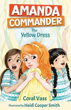 Amanda Commander: The Yellow Dress (eBook, ePUB) - Vass, Coral; Smith, Heidi Cooper