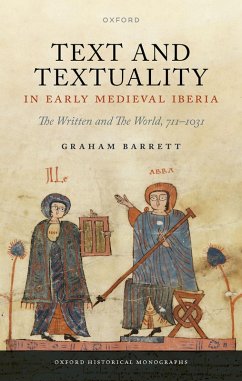 Text and Textuality in Early Medieval Iberia (eBook, PDF) - Barrett, Graham