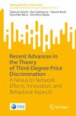 Recent Advances in the Theory of Third-Degree Price Discrimination (eBook, PDF)