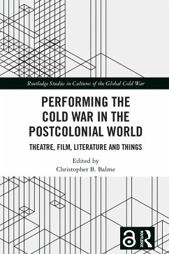 Cover Performing the Cold War in the Postcolonial World (eBook, PDF)