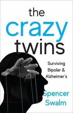 The Crazy Twins (eBook, ePUB) - Swalm, Spencer