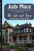 The Life and Times of Heather Jones 1970 (eBook, ePUB)