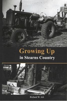 Growing up in Stearns County (eBook, ePUB) Growing up in Stearns County (eBook, ePUB)