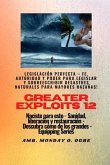 Greater Exploits - 12 - Legislación Perfecta - Fe, Autoridad y Poder para LEGISLAR y SOBREESCRIBIR (eBook, ePUB)
