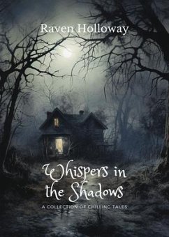 Whispers in the Shadows (eBook, ePUB) - Holloway, Raven