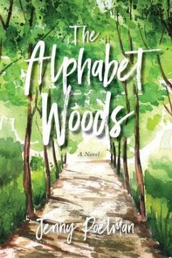 The Alphabet Woods (eBook, ePUB) - Poelman, Jenny
