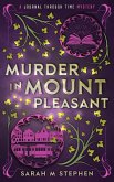 Murder in Mount Pleasant (Journal Through Time Mysteries) (eBook, ePUB)