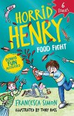 Horrid Henry: Food Fight (eBook, ePUB)