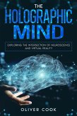The Holographic Mind (eBook, ePUB)