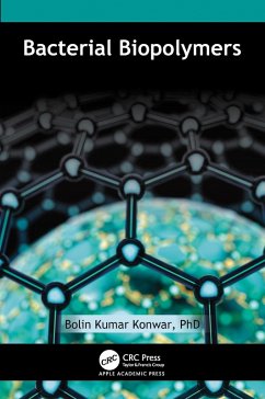 Bacterial Biopolymers (eBook, PDF) - Konwar, Bolin Kumar