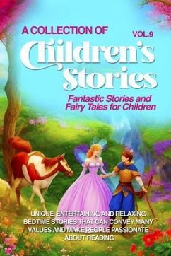 A COLLECTION OF CHILDREN'S STORIES (eBook, ePUB) - Stories, Lovely