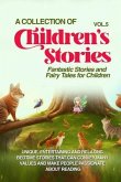 A COLLECTION OF CHILDREN'S STORIES (eBook, ePUB) A COLLECTION OF CHILDREN'S STORIES (eBook, ePUB)