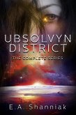 Ubsolvyn District: The Complete Series (Ubsolvyn District Alien Prince Reverse Harem, #1) (eBook, ePUB)