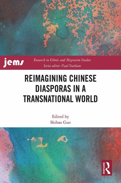 Reimagining Chinese Diasporas in a Transnational World (eBook, ePUB)