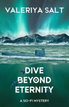 Dive Beyond Eternity (eBook, ePUB) - Salt, Valeriya
