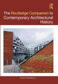 The Routledge Companion to Contemporary Architectural History (eBook, ePUB)