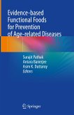 Evidence-based Functional Foods for Prevention of Age-related Diseases (eBook, PDF)