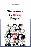 Surrounded by Wrong People (eBook, ePUB)