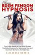 Steamy BDSM Femdom Hypnosis (eBook,... - Bild 1