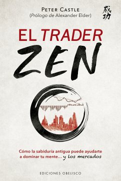 El trader Zen (eBook, ePUB) - Castle, Peter