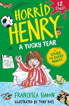Cover Horrid Henry: A Yucky Year (eBook, ePUB)