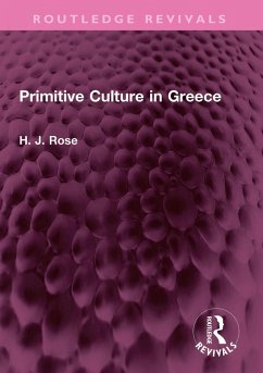 Primitive Culture in Greece (eBook, PDF) - Rose, H.