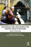Marginalities and Mobilities among India's Muslims (eBook, PDF)