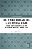 The Winged Lion and the Eight-Pointed Cross (eBook, ePUB)