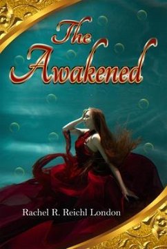 The Awakened (eBook, ePUB) - Reichl London, Rachel R.