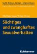 Süchtiges und zwanghaftes... - Bild 1