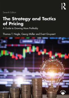 The Strategy and Tactics of Pricing (eBook, ePUB) - Nagle, Thomas T.; Müller, Georg; Gruyaert, Evert
