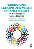 Foundational Concepts and Models of Family Therapy (eBook, PDF)