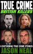 True Crime: British Killers - A Prequel... - Bild 1