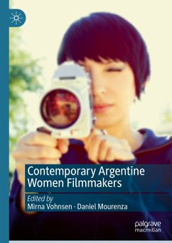 Contemporary Argentine Women Filmmakers (eBook, PDF)