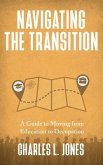 Navigating the Transition (eBook, ePUB)