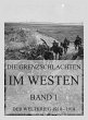 Die Grenzschlachten im Westen, Band 1... - Bild 1