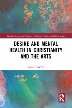 Cover Desire and Mental Health in Christianity and the Arts (eBook, ePUB)