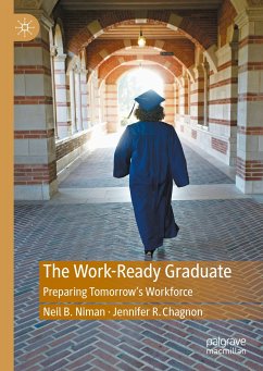 The Work-Ready Graduate (eBook, PDF) - Niman, Neil B.; Chagnon, Jennifer R.